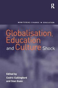 Bokomslag för "Globalisation, Education and Culture Shock"