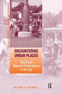 Encountering Urban Places