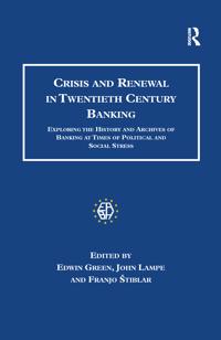 Bokomslag för "Crisis and Renewal in Twentieth Century Banking"