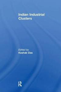 Bokomslag för "Indian Industrial Clusters"
