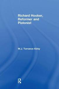 Richard Hooker, Reformer and Platonist