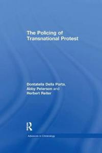 Bokomslag för "The Policing of Transnational Protest"
