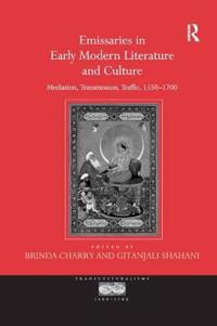 Kirjan kansi "Emissaries in Early Modern Literature and Culture"
