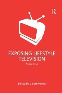 Bokomslag for "Exposing Lifestyle Television"