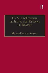 Bokomslag for "La Vie d'Etienne le Jeune par Étienne le Diacre"