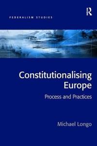Bokomslag för "Constitutionalising Europe"