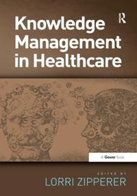 Bokomslag för "Knowledge Management in Healthcare"