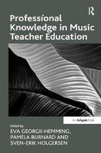 Bokomslag för "Professional Knowledge in Music Teacher Education"