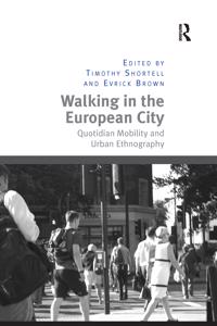 Walking in the European City