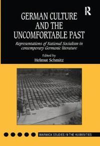 Bokomslag för "German Culture and the Uncomfortable Past"