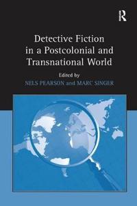 Bokomslag för "Detective Fiction in a Postcolonial and Transnational World"