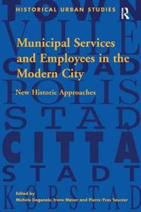 Kirjan kansi "Municipal Services and Employees in the Modern City"