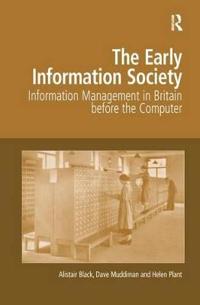 Bokomslag för "The Early Information Society"