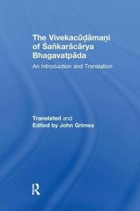 Bokomslag för "The Vivekacudamani of Sankaracarya Bhagavatpada"