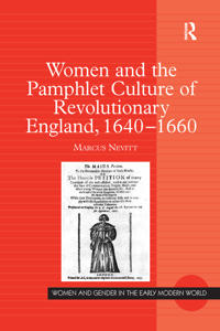 Bokomslag för "Women and the Pamphlet Culture of Revolutionary England, 1640-1660"