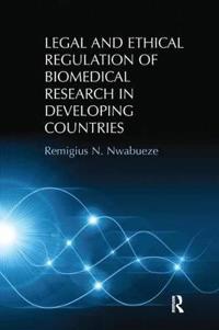 Bokomslag för "Legal and Ethical Regulation of Biomedical Research in Developing Countries"