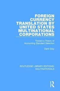 Bokomslag för "Foreign Currency Translation by United States Multinational Corporations"