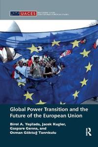 Bokomslag för "Global Power Transition and the Future of the European Union"
