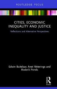 Cities, Economic Inequality and Justice
