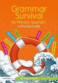 Bokomslag för "Grammar Survival for Primary Teachers"