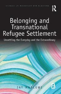 Kirjan kansi "Belonging and Transnational Refugee Settlement"