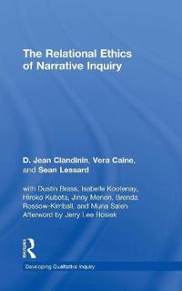 The Relational Ethics of Narrative Inquiry