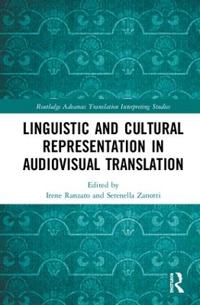 Bokomslag för "Linguistic and Cultural Representation in Audiovisual Translation"