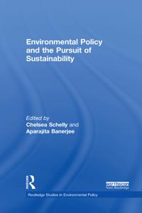 Environmental Policy and the Pursuit of Sustainability