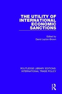 Bokomslag för "The Utility of International Economic Sanctions"