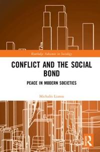 Kirjan kansi "Conflict and the Social Bond"