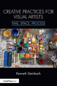 Creative Practices for Visual Artists