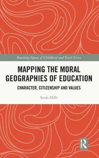 Mapping the Moral Geographies of Education