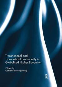 Bokomslag för "Transnational and Transcultural Positionality in Globalised Higher Education"
