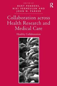 Kirjan kansi "Collaboration across Health Research and Medical Care"