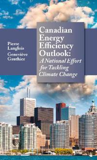 Bokomslag för "Canadian Energy Efficiency Outlook"