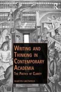 Kirjan kansi "Writing and Thinking in Contemporary Academia"