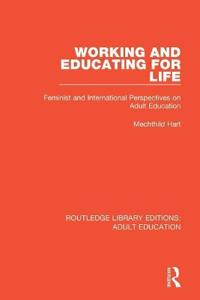 Working and Educating for Life