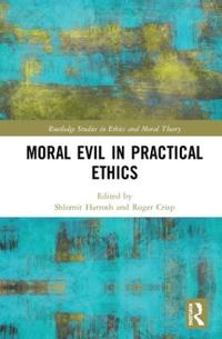 Bokomslag för "Moral Evil in Practical Ethics"