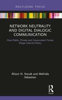 Bokomslag för "Network Neutrality and Digital Dialogic Communication"