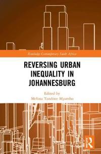 Reversing Urban Inequality in Johannesburg