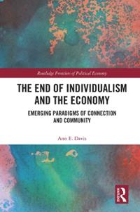 Bokomslag för "The End of Individualism and the Economy"