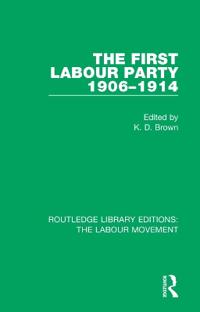 The First Labour Party 1906-1914