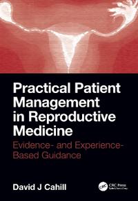 Practical Patient Management in Reproductive Medicine