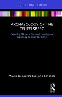 Bokomslag för "Archaeology of The Teufelsberg"
