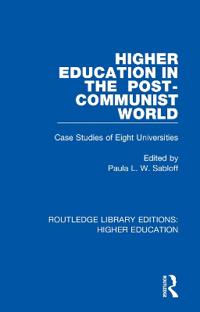 Higher Education in the Post-Communist World