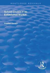 School Choice in an Established Market