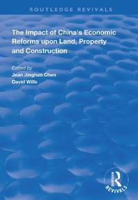 Bokomslag för "The Impact of China's Economic Reforms Upon Land, Property and Construction"