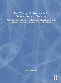 The Therapist’s Notebook for Supervision and Training