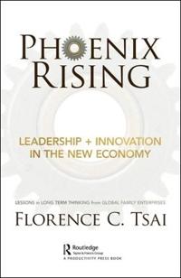 Kirjan kansi "Phoenix Rising – Leadership + Innovation in the New Economy"