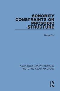 Bokomslag för "Sonority Constraints on Prosodic Structure"